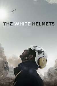 The White Helmets - Posters