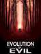 Evolution of Evil