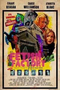 Fetish Factory - Poster