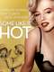 Some Like It Hot