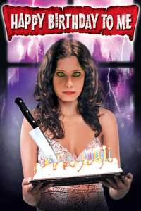 Happy Birthday to Me - Poster