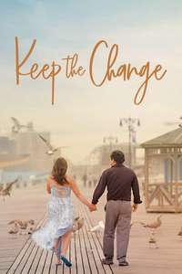 Keep the Change - Poster