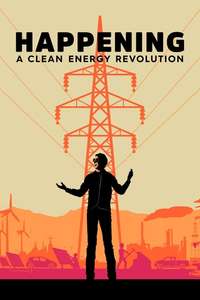 Happening: A Clean Energy Revolution - Poster