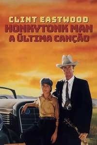 Honkytonk Man - Poster