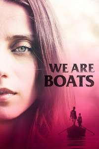 We Are Boats - Poster
