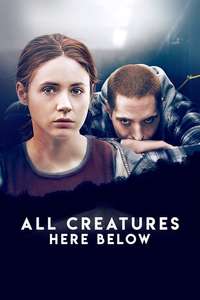 All Creatures Here Below - Poster