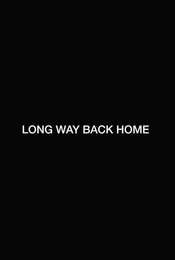Long Way Back Home