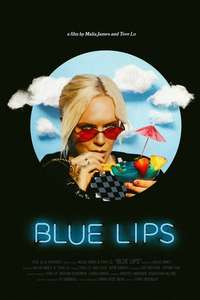 Blue Lips - Posters
