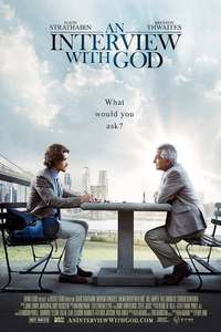 An Interview with God - Poster