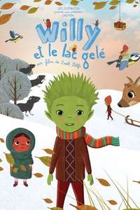 Willy and the Guardians of the Lake : Tales from the Lakeside Winter Adventure - Posters