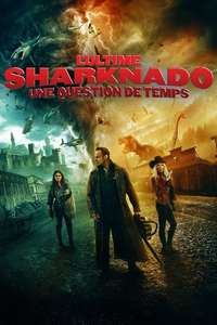 The Last Sharknado: It's About Time - Poster