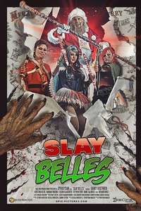 Slay Belles - Poster