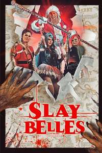 Slay Belles - Poster