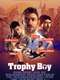 Trophy Boy