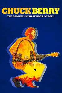 Chuck Berry: The Original King of Rock 'n' Roll - Poster