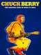 Chuck Berry: The Original King of Rock 'n' Roll