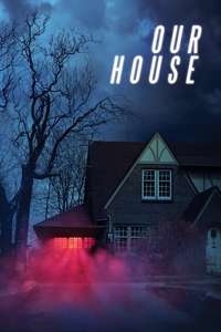 Our House - Poster