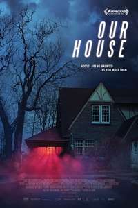 Our House - Poster