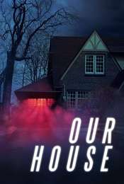 Our House