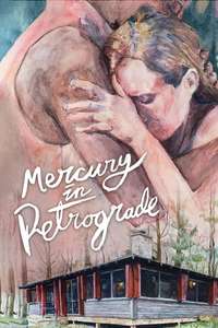 Mercury in Retrograde - Poster
