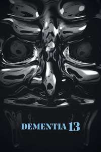 Dementia 13 - Poster