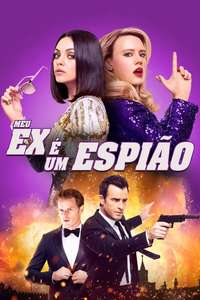 The Spy Who Dumped Me - Poster