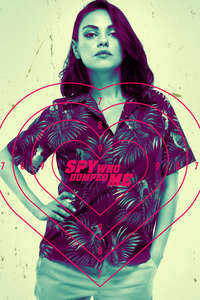 The Spy Who Dumped Me - Poster
