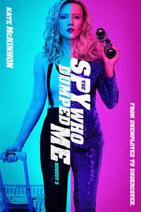 The Spy Who Dumped Me - Poster