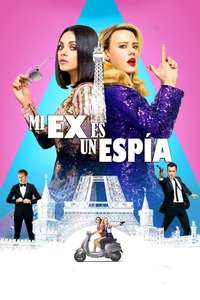 The Spy Who Dumped Me - Poster