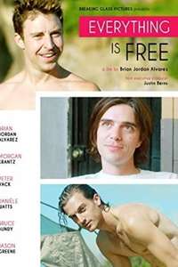 Everything Is Free - Poster