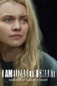 I Am Elizabeth Smart - Poster