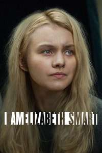I Am Elizabeth Smart - Poster