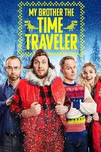 My Brother the Time Traveler - Poster