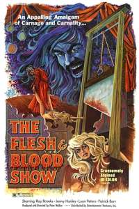 The Flesh and Blood Show - Poster