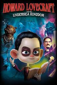 Howard Lovecraft & the Undersea Kingdom - Poster