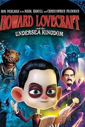 Howard Lovecraft & the Undersea Kingdom