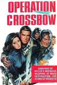 Operation Crossbow - Poster
