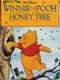 Winnie the Pooh and the Honey Tree