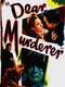Dear Murderer