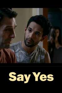 Say Yes - Posters