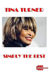 Tina Turner: Simply the Best - Posters