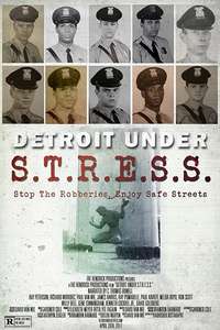 Detroit Under S.T.R.E.S.S. - Poster
