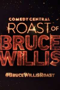 Comedy Central Roast of Bruce Willis - Poster
