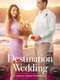 Destination Wedding