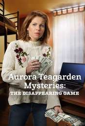 Aurora Teagarden Mysteries: The Disappearing Game