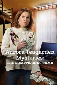 Aurora Teagarden Mysteries: The Disappearing Game - Poster