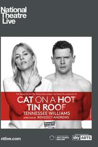 National Theatre Live: Cat on a Hot Tin Roof - Poster