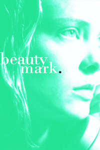 Beauty Mark - Poster