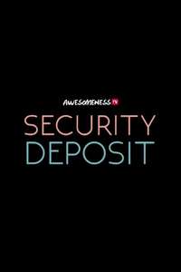 Security Deposit - Poster