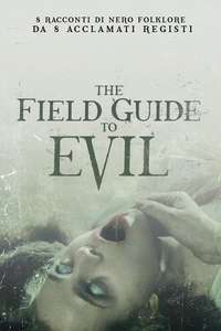 The Field Guide to Evil - Poster